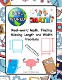 Real-world Math, Finding Missing Length and Width Word Problems