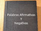 Realidades 2. Capitulo 1A. Palabras afirmativas y negativas.