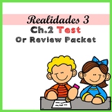Realidades 3 Ch 2 Test or Review Packet