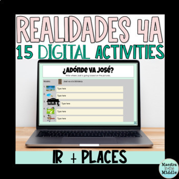 Preview of Realidades 4A Digital Activities | Spanish IR and Places Digital Practice