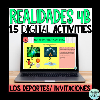 Preview of Realidades 4B Digital Activities | Spanish sports, emotions, invitations