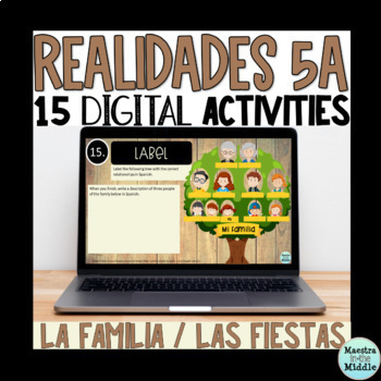 Preview of Realidades 5A Digital Activities | La Familia Spanish Family and Party