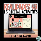 Realidades 5B Digital Activities | El Restaurante Spanish 