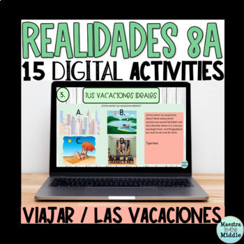 Preview of Realidades 8A Digital Activities | Viajar Vacaciones Spanish Travel