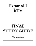Realidades I 1 Spanish I 1 FINAL STUDY GUIDE ANSWER KEY PE