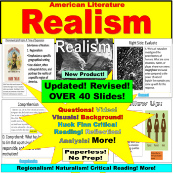 Preview of Realism, Regionalism, Naturalism: Digital Lesson, Google Slides, PowerPoint