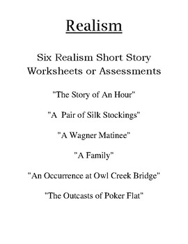 Preview of Realism: Short Story Reviews (or Tests), Characteristics, & Detailed Answer Keys