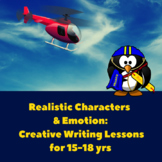 Realistic Characters & Emotion: Creative Writing Lesson Pl