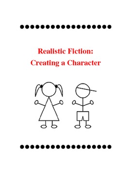 Preview of Realistic Fiction: Creating A Character (Writer's Workshop)