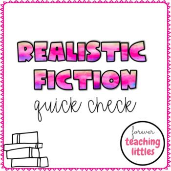 Preview of Realistic Fiction | Genre Study | Quiz | Assessment | Quick Check