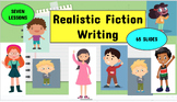 Realistic Fiction Writing