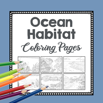 Preview of Realistic Ocean and Coastal Habitat Coloring Pages | Marine Biome