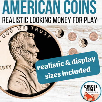 Preview of Large Printable Coins Front & Back, Realistic Printable Play Money Manipulatives