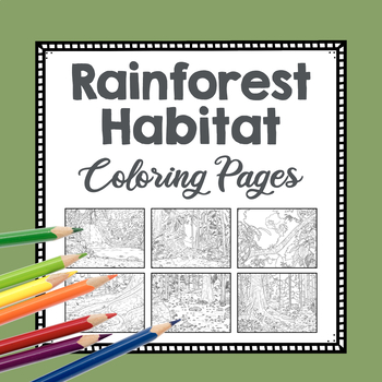 Preview of Realistic Rainforest Habitat Coloring Pages | Jungle Biome