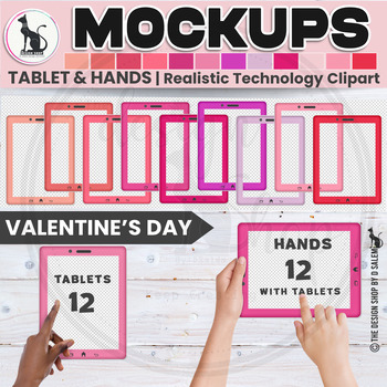 Preview of Realistic Technology Clipart Tablet and Hands Hold Tablets Valentines Mockups