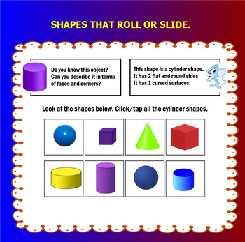 Reason with shapes and attributes - Objects that slide and roll.