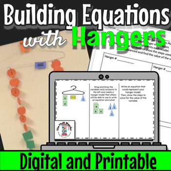Preview of Reasoning About Solving Equations - Build Hanger Models