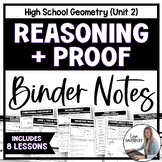 Reasoning and Proof Binder Notes Unit Bundle
