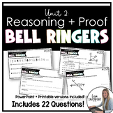 Reasoning and Proof - High School Geometry Bell Ringers