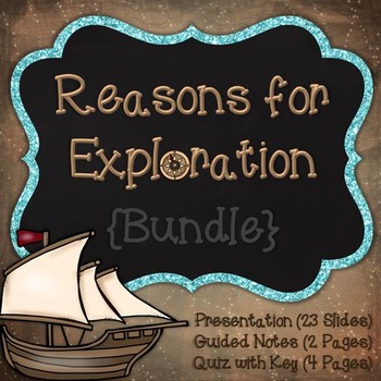 Preview of Reasons for Exploration Unit