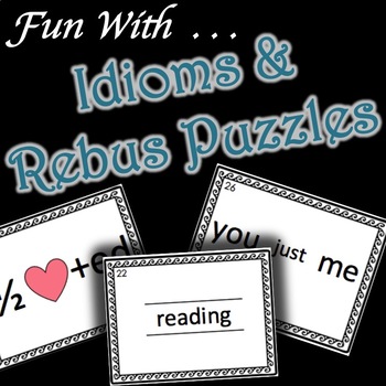 Preview of Rebus Puzzles for Idioms and Critical Thinking