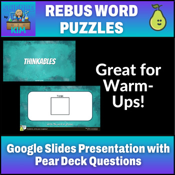 Preview of Rebus Word Puzzles in Google Slides with Pear Deck for Warm-ups 