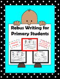 Rebus Writing for Primary Students