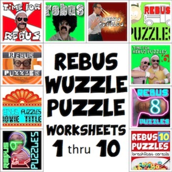 Preview of Rebus "Wuzzle" Puzzle Worksheet BUNDLE (WORKSHEETS 1 through 10)