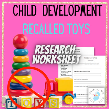 Preview of Recalled Toys Research Worksheet Child Development Family Consumer Science