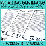 Recalling Sentences for Auditory Memory & Auditory Process