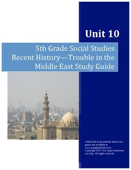 Preview of Recent History, Trouble in the Middle East Study Guide--5th Grade Social Studies