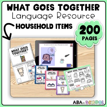 Preview of Receptive Associations What Goes Together Speech Therapy ABA - HOUSEHOLD items