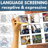 Receptive Expressive Language Assessment Screening for Spe