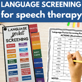 Receptive Expressive Language Screening for Assessment  or