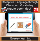 Receptive  Language through Classroom Vocabulary  (Audio b
