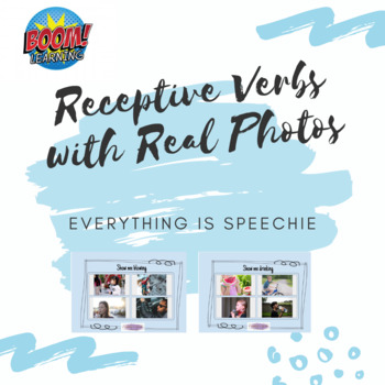 Preview of Receptive Verbs with Real Photos- Boom Cards