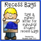 Recess Bag Tags & Family Letter