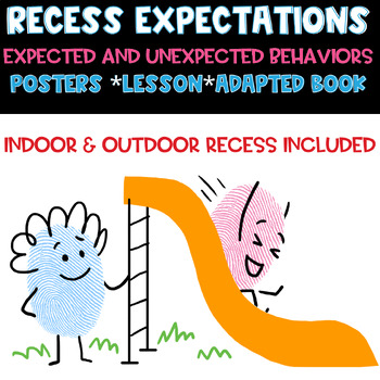 Preview of Recess Expectations Lesson, Posters, Adapted Book