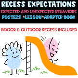 Recess Expectations Lesson, Posters, Adapted Book