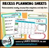 Recess Planning Sheets