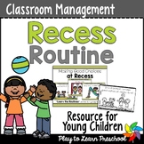 Recess | Preschool Rules & Routine