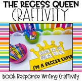 Recess Queen Activity | Back to School | Classroom Expectations