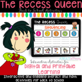 Recess Queen l Digital and Printable l Back to School Acti