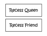 Recess Queen or Recess Friend Sorting Activity