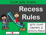 SOCIAL SKILLS STORY "Recess Rules" for Appropriate Behavio
