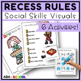 Recess Rules and Behavior Social Skills Visuals | Playgrou