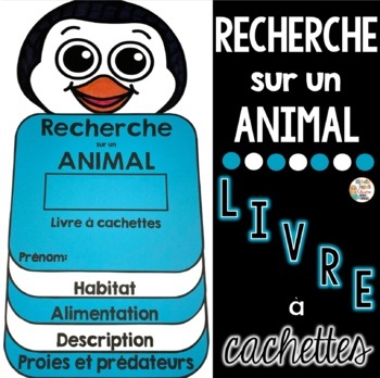 Preview of Les animaux French animal research project Recherche sur un animal Habitat Proie