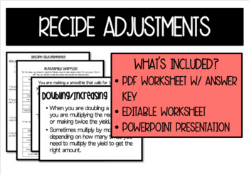 Preview of Recipe Adjustments-Worksheet, Powerpoint and Lab!