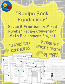 Preview of Recipe Book Fundraiser - Grade 5 Fraction & Mixed Number Math Enrichment Project