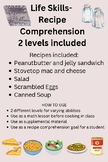 Recipe Comprehension-Special Education. PB&J, mac&cheese, 
